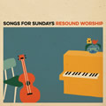 Songs for Sundays